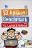 13 Aplikasi Benchmark Untuk PC, Laptop & Netbook